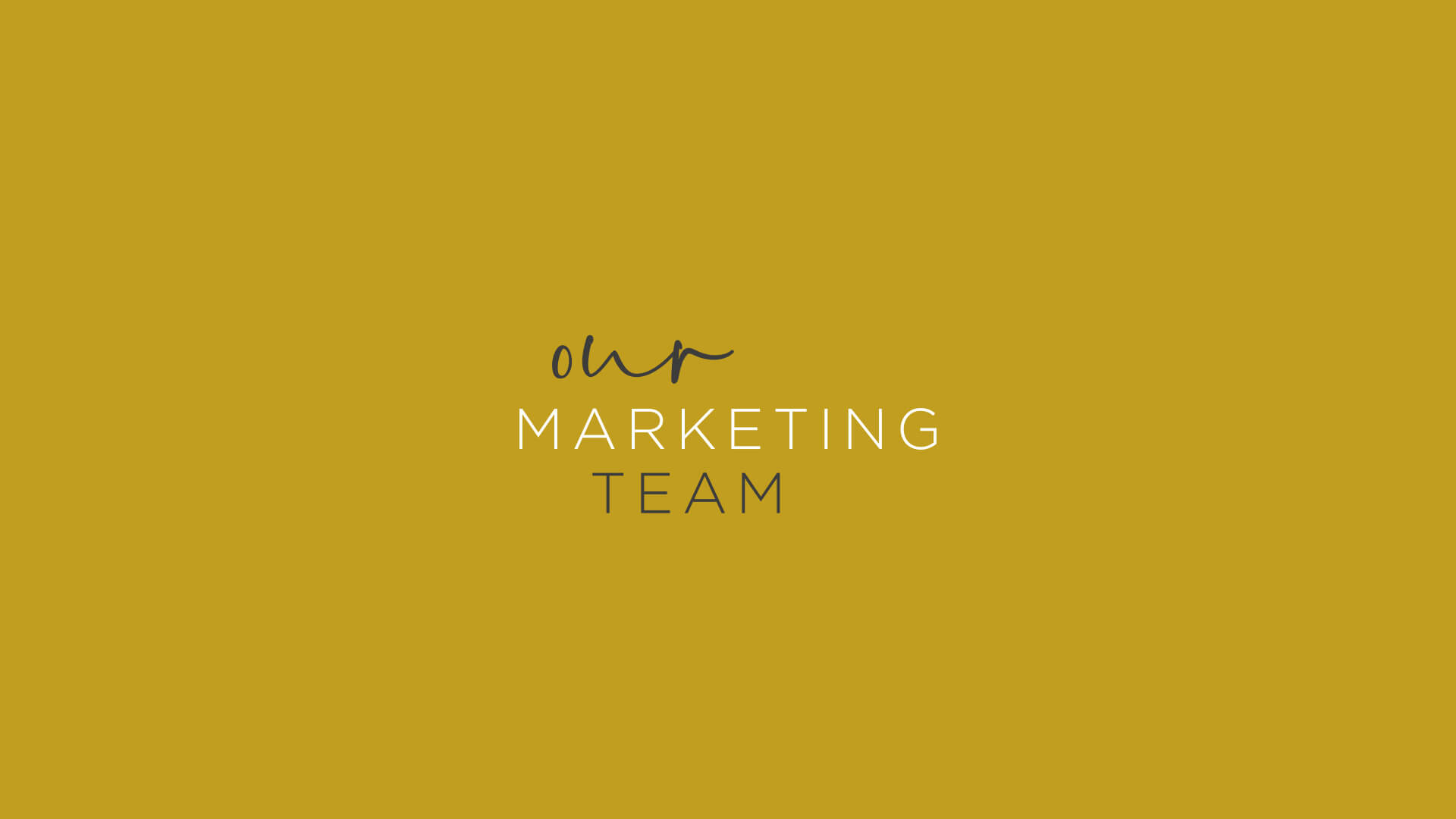 marketing6 Our Marketing Team